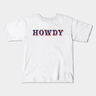 Howdy Kids T-Shirt